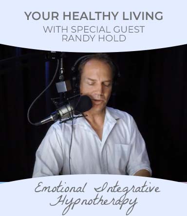 Watch healthy Living podcast with special guest Randy Hold
